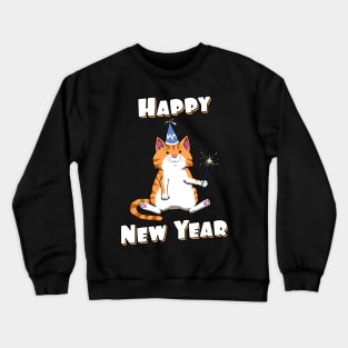 New Year Quotes Happy New Year Cat Pun Crewneck Sweatshirt